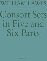 Consort Sets in Five and Six Parts 