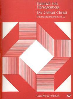 Die Geburt Christi op. 90 