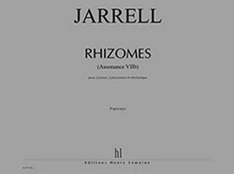 Rhizomes (Assonance VIIb) 