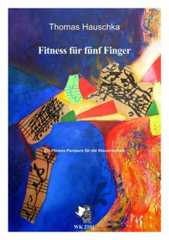 Fitness für fünf Finger 