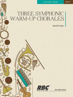 3 Symphonic Warmup Chorales 