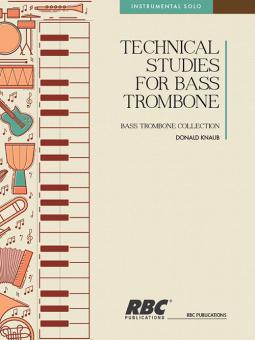 Technical Studies For Bass Trombone 