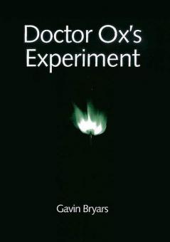 Doctor Ox's Experiment 