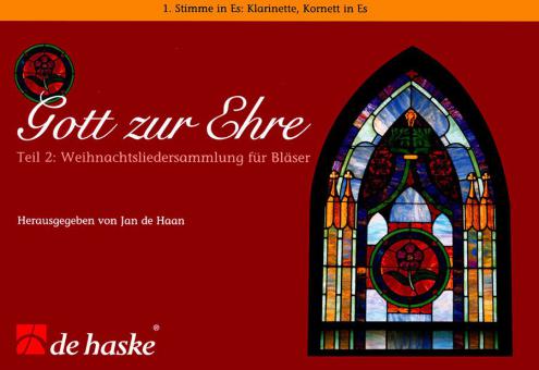 Gott zur Ehre Teil 2 