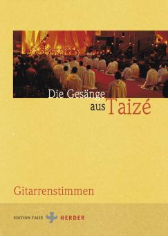 Die Gesänge aus Taizé 