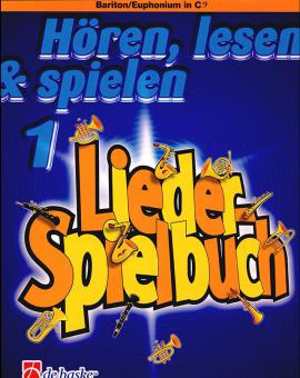 Hören, Lesen & Spielen 1 - Liederspielbuch 