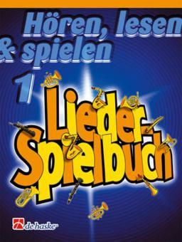 Hören, Lesen & Spielen 1 - Liederspielbuch 