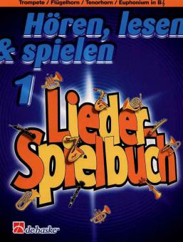 Hören, Lesen & Spielen 1 - Liederspielbuch 