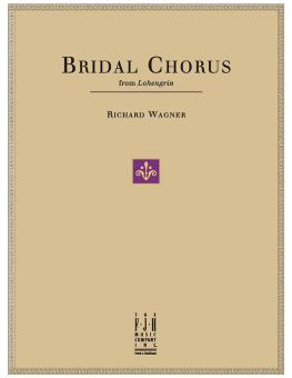 Bridal Chorus (from Lohengrin) Standard