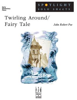 Twirling Around / Fairy Tale 