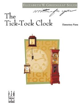 The Tick-Tock Clock 