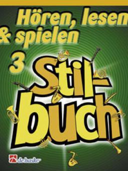 Hören, Lesen & Spielen 3 - Stilbuch 