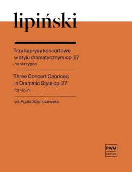 3 Concert Caprices in Dramatic Style op. 27 