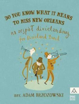 Do You Know Wheat It Means To Miss New Orleans 