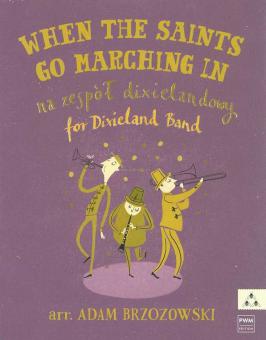 When The Saints Go Marching In 