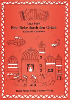 Eine Reise durch den Orient 