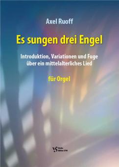 Es sungen drei Engel 