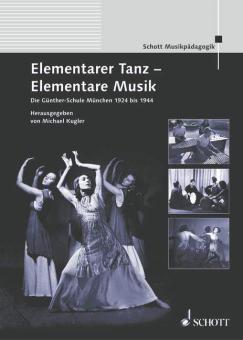 Elementarer Tanz - Elementare Musik 