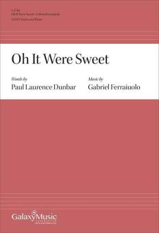 Oh It Were Sweet 