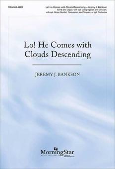 Lo! He Comes with Clouds Descending 