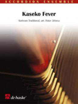 Kaseko Fever 