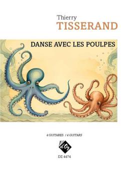 Danse avec les poulpes 