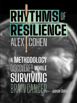 Rhythms of Resilience by Alex Cohen 