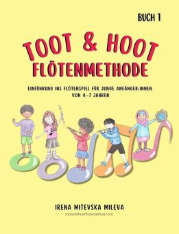 Toot & Hoot Flötenmethode Buch 1 