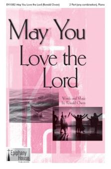 May You Love the Lord 