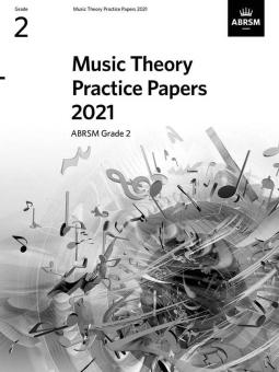 Music Theory Practice Papers 2021- Grade 2 