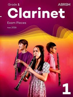 Clarinet Exam Pieces from 2026, ABRSM Grade 1 