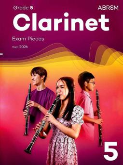 Clarinet Exam Pieces from 2026, ABRSM Grade 5 