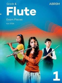 Flute Exam Pieces from 2026, ABRSM Grade 1 