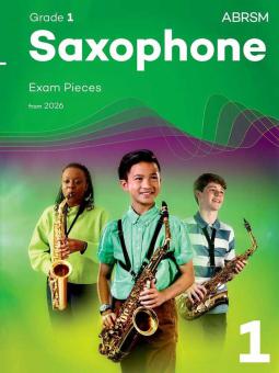 Saxophone Exam Pieces from 2026, ABRSM Grade 1 