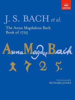 The Anna Magdalena Bach Of 1725 