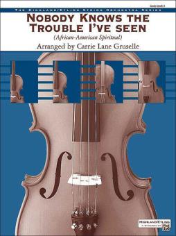 Nobody Knows the Trouble I've Seen 