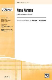 Kuna Karamu (Let's Celebrate - Swahili) Download