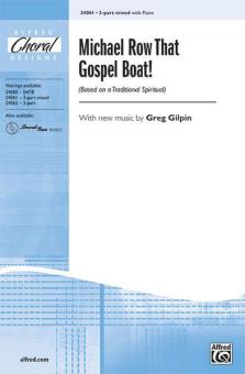 Michael Row That Gospel Boat! Download