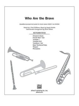 Who Are The Brave 