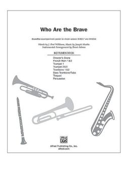 Who Are The Brave 