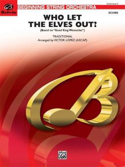 Who Let the Elves Out? 