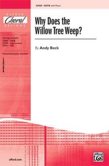 Why Does The Willow Tree Weep? Download