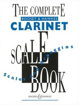 The Complete Boosey & Hawkes Clarinet Scale Book 