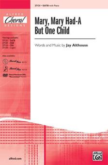 Mary, Mary Had-A But One Child Download