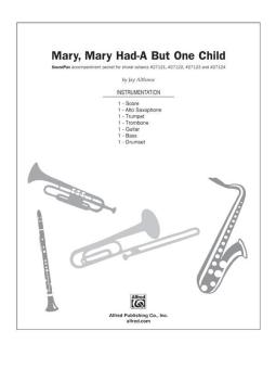 Mary, Mary Had-A But One Child 