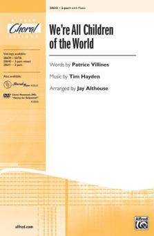 We're All Children of the World Download