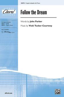 Follow the Dream Download