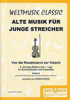 Alte Musik für junge Streicher 