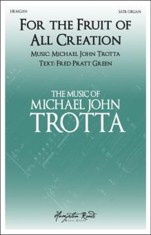 For the Fruit of All Creation 