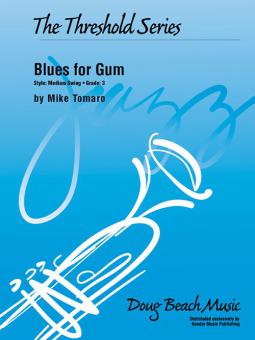 Blues for Gum 